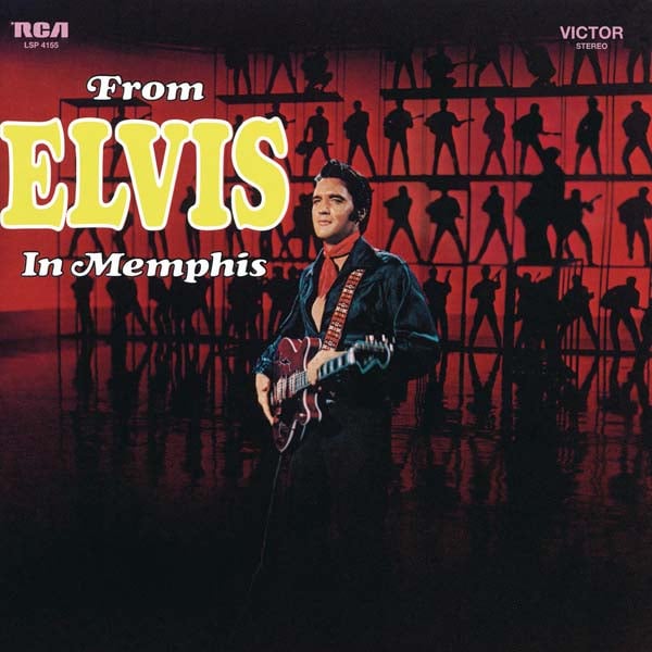 From Elvis In Memphis – Legacy Edition